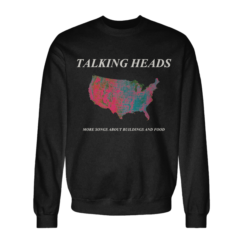More Songs About Buildings And Food Crewneck | Talking Heads