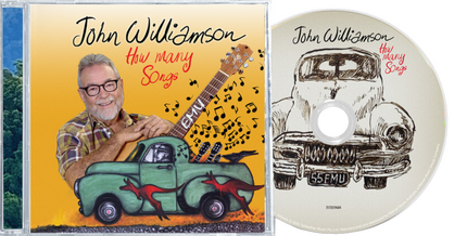 How Many Songs CD | John Williamson