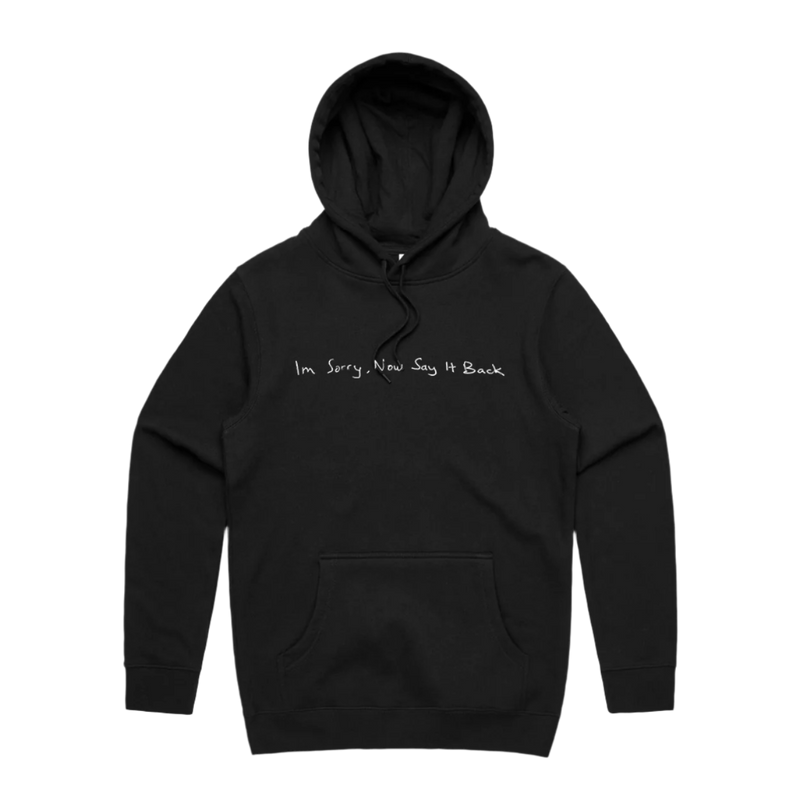I’m Sorry, Now Say It Back Black Hoodie | Thelma Plum