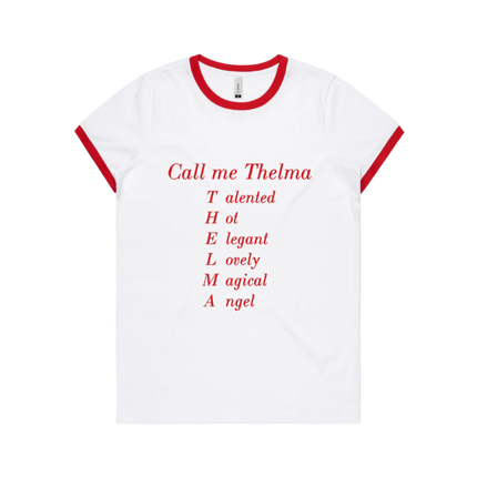 Call Me Thelma T-Shirt