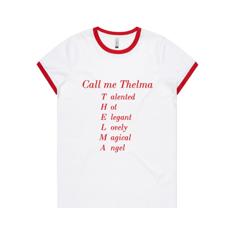 Call Me Thelma T-Shirt