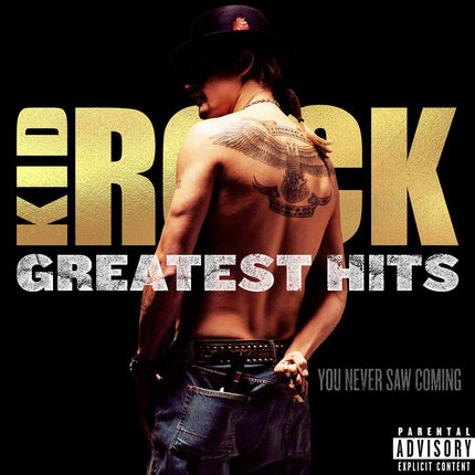 Greatest Hits - You Never Saw Coming (CD) | Kid Rock