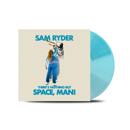 There’s Nothing But Space, Man! Blue Vinyl